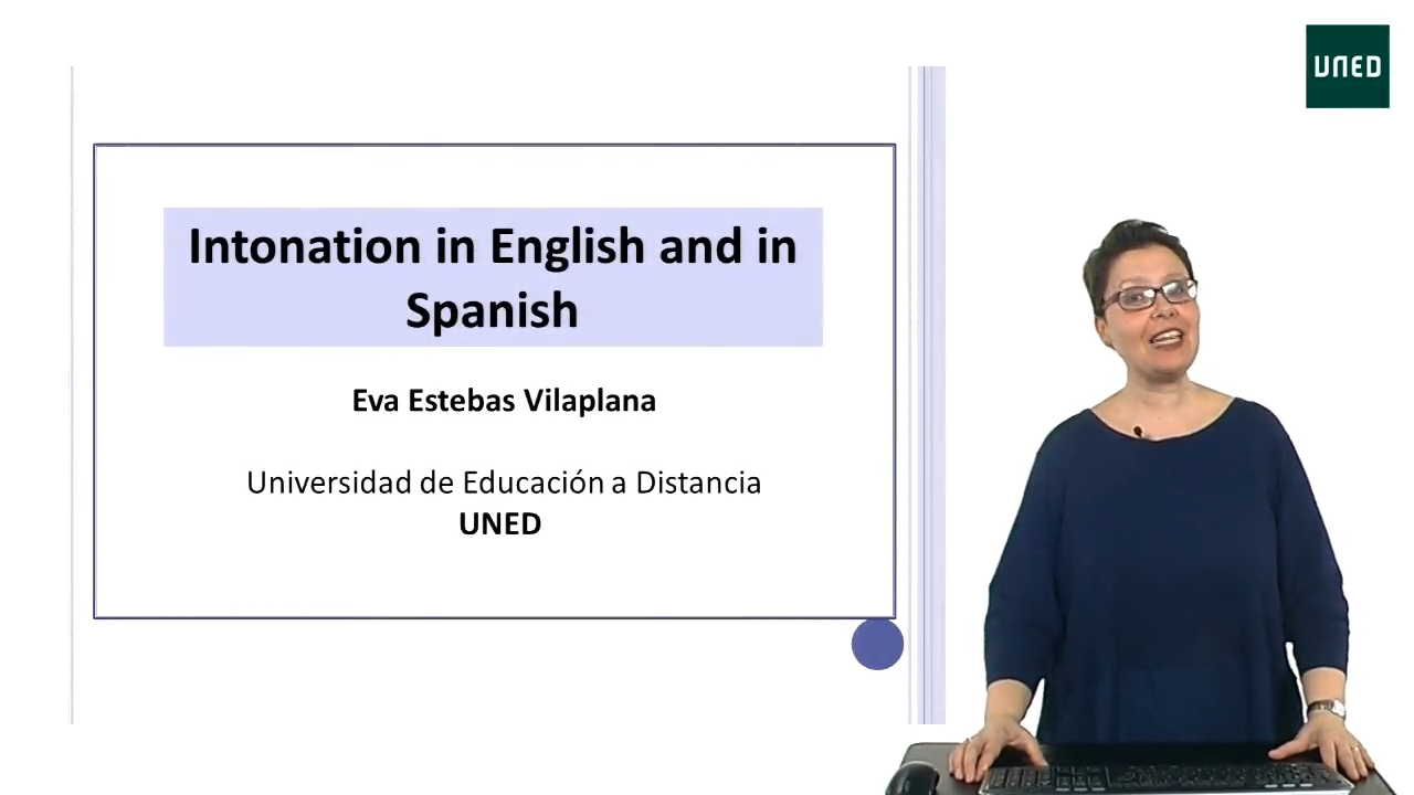 UNIT 7. English Phonetics vs. Spanish Phonetics. CLASS 8. Intonation in English and in Spanish