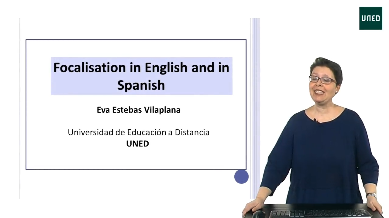 UNIT 7. English Phonetics vs. Spanish Phonetics. CLASS 7. Focalization in English and in Spanish