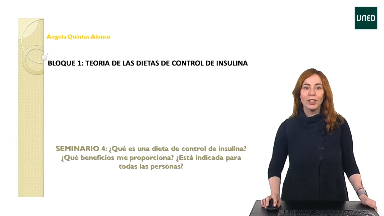Seminario 4: ¿Qué es una dieta de control de insulina?, ¿Qué beneficios me proporciona?, ¿Está indicada para todas las personas?
