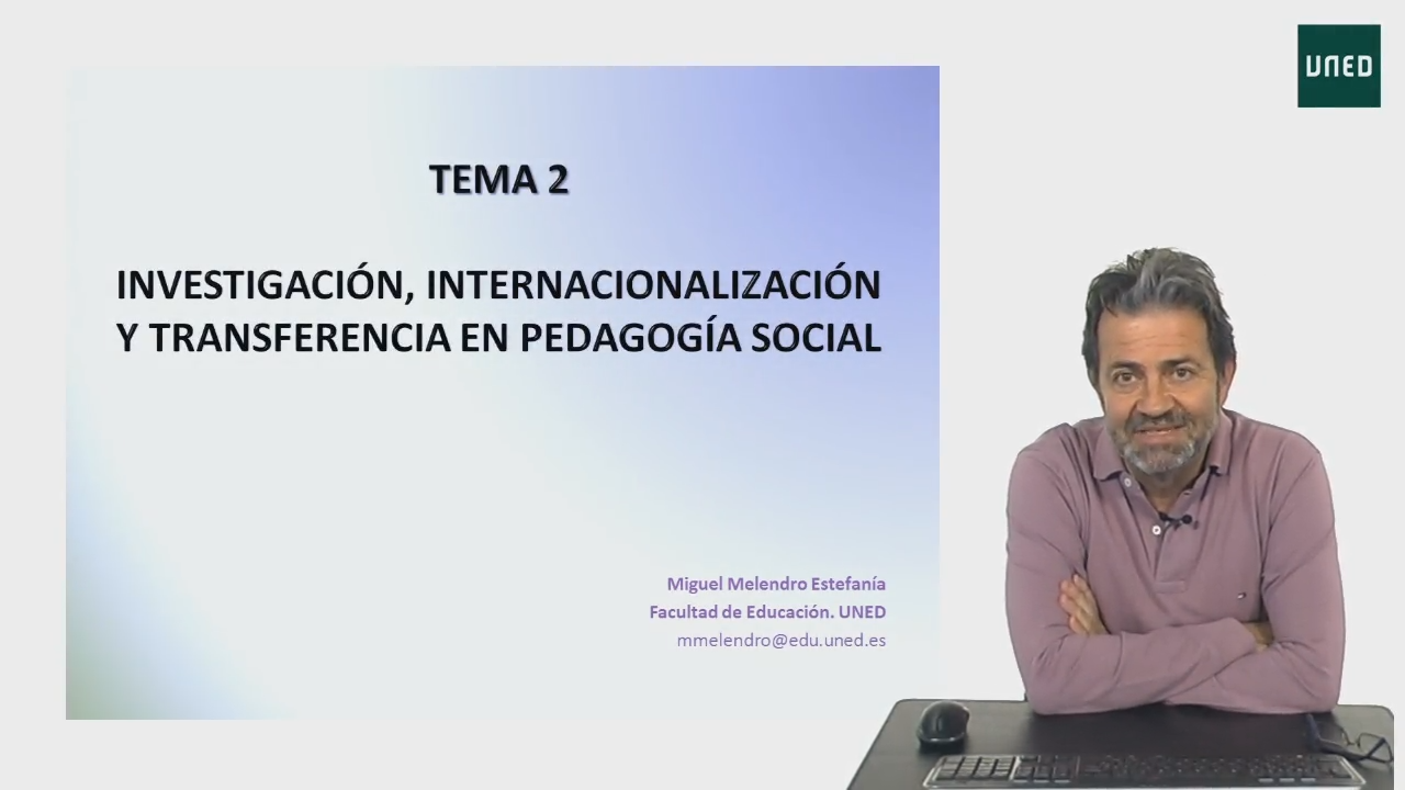 Tema 2. Investigación, internacionalización y transferencia en pedagogía social