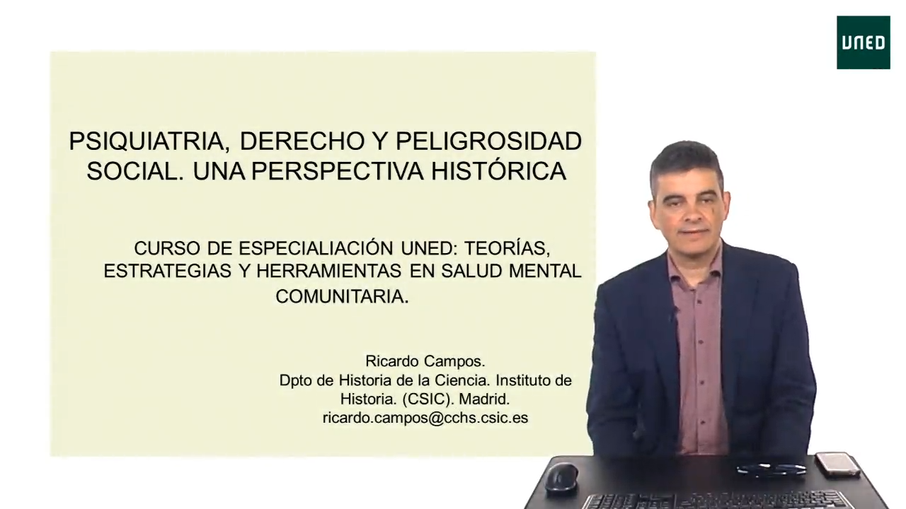 Psiquiatría, derecho y peligrosidad social.  Una perspectiva histórica