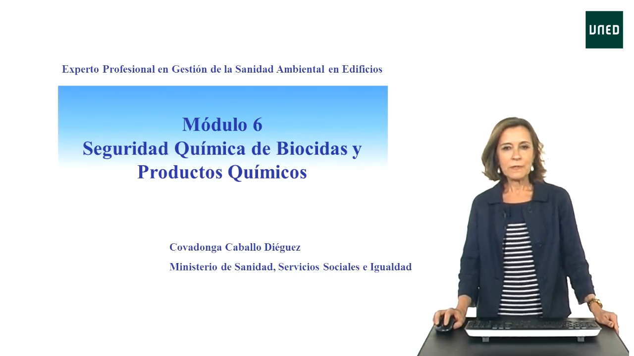 Módulo 6: Seguridad química de biocidas y productos químicos