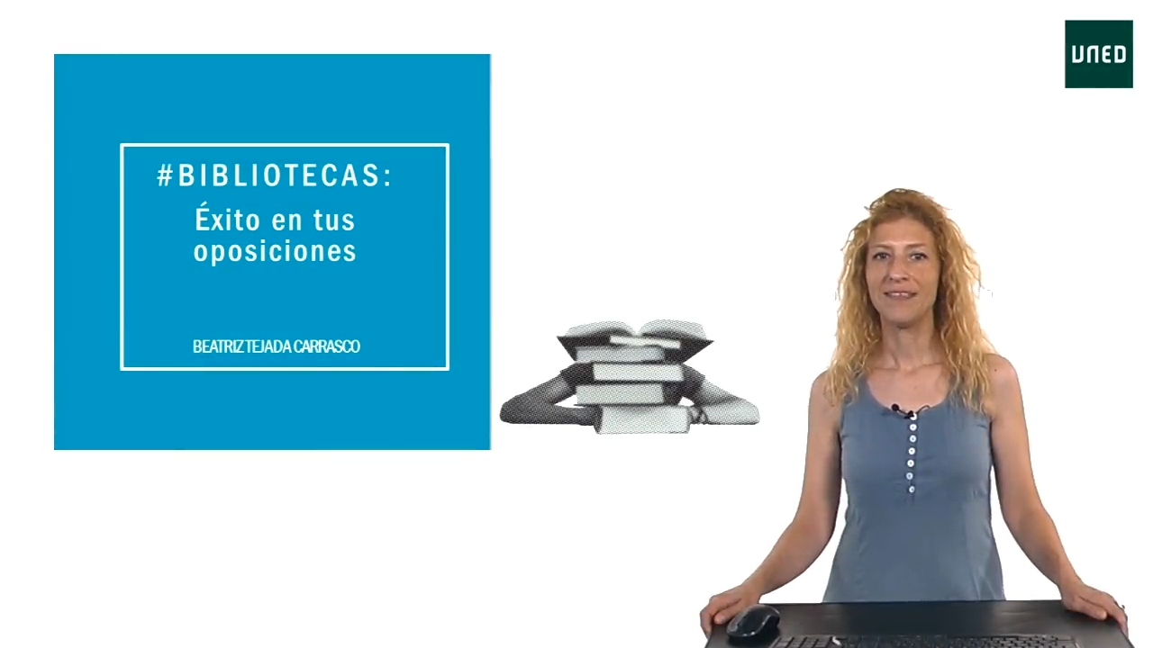 Introducción al curso - Bibliotecas: éxito en tus oposiciones