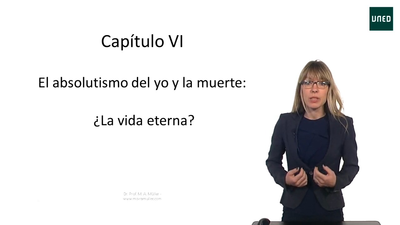 Capítulo 6: El absolutismo del yo y la muerte: ¿La vida eterna?
