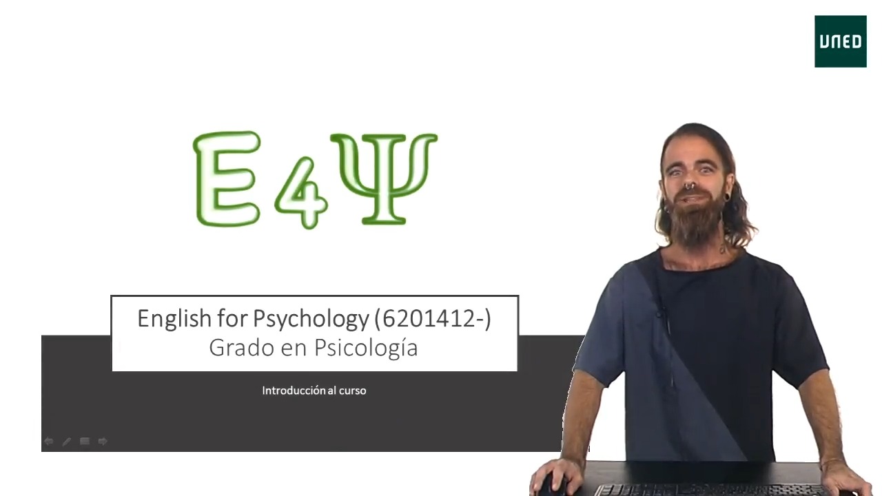 Introducción a la asignatura "English for Psychology"  (código 6201412-) del Grado en Psicología            