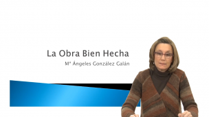2. La obra bien hecha ( OBH )                                               