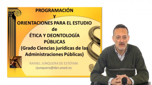 Información y orientaciones para preparar la asignatura Ética y Deontología públicas