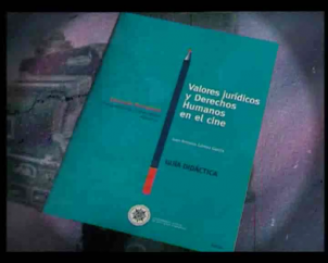 Valores jurídicos y derechos humanos en el cine. 
