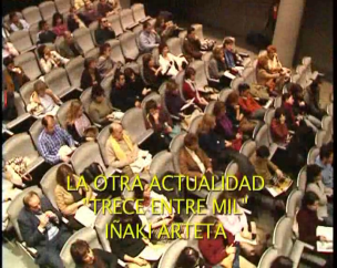 VII Ciclo de cine La otra Actualidad: Trece entre mil (Iñaki Arteta Orbea)  