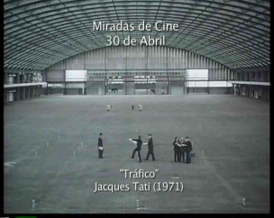 Miradas de Cine. Ciclo de cine dedicado a Jacques Tati: Tráfico. 