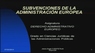 Las subvenciones de la administración europea 