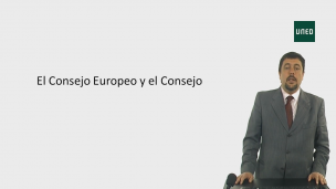 El Consejo Europeo y el Consejo