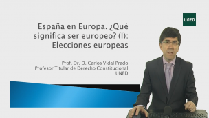 España en Europa. ¿Qué significa ser europeo? I Las elecciones europeas