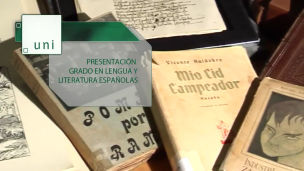 Presentación del Grado Legua y Literatura Españolas