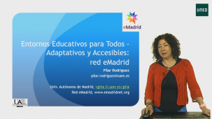 Entornos Educativos para Todos: Adaptativos y Accesibles – red eMadrid  