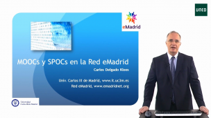 MOOCs y SPOCs en la Red eMadrid  