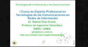 Curso de Experto Profesional en Tecnologías de las Comunicaciones en Redes de Información.