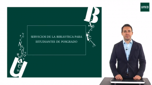 Servicios de la Biblioteca para estudiantes de posgrado de la UNED