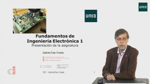 Presentación de la asignatura: Fundamentos de Ingeniería Electrónica 1