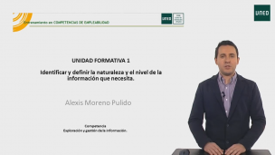 Unidad Formativa 1. Identificar y definir la naturaleza y el nivel de la información que necesita