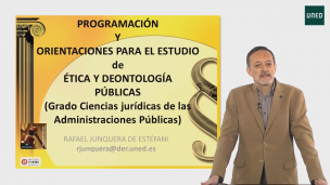 Introducción y presentación a la ética y deontología públicas
