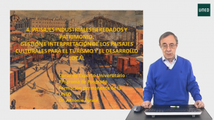 Paisajes industriales heredados y patrimonio