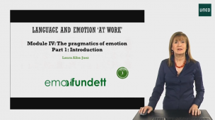 Module 4.  Part 1: The pragmatics of emotion: Introduction       