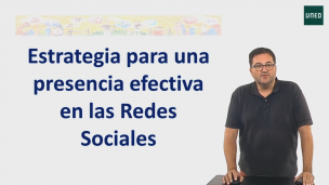 3.2. Estrategia para una presencia efectiva en Redes Sociales