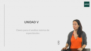 5. Claves para el análisis teórico de espectáculos
