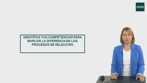 Identifica tus competencias para marcar la diferencia en los procesos de selección