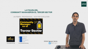 La figura del Community Manager en el Tercer Sector. Comunicación en las ONG
