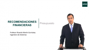 Recomendaciones financieras para emprendedores: Presupuestos
