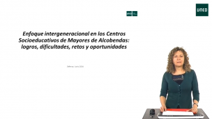 Enfoque intergeneracional en los Centros Socioeducativos de Mayores de Alcobendas: logros, dificultades, retos y oportunidades