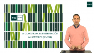 10 claves para preparar la solicitud de sexenios de investigación a la CNEAI