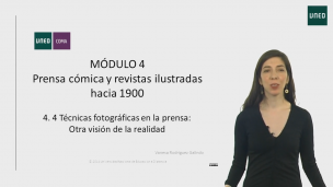 MÓDULO 4. Prensa cómica y revistas ilustradas hacia 1900    4.4Técnicas fotográficas en la prensa: Otra visión de la realidad  
