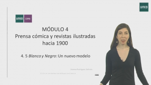 MÓDULO 4. Prensa cómica y revistas ilustradas hacia 1900    4.5 Blanco y Negro: Un nuevo modelo   