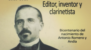Antonio Romero y Andía, inventor y clarinetista  