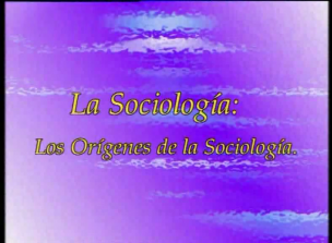 La Sociología. Una introducción a la Sociología (III): Sociedades europeas en el año 2000. 