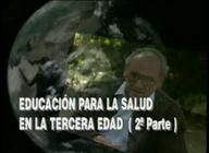 Educación para la salud. La educación para la salud en la tercera edad (II parte) 