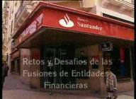 Retos y desafíos de las fusiones de entidades financieras.