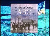 ABC. Un siglo de cambios