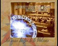 Apertura curso 2003-2004. Los nuevos desafíos de la distancia.