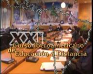 XXI Curso Iberoamericano de Educación a Distancia