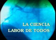 La ciencia labor de todos