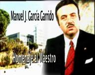 Manuel J. García Garrido. Homenaje al maestro.   