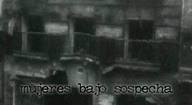 Mujeres bajo sospecha