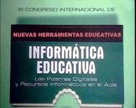 Las herramientas educativas del mañana. XI Congreso Internacional de Informática Educativa
