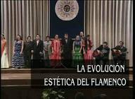 Evolución estética del Flamenco