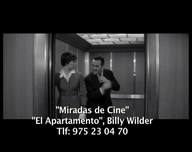 Miradas de Cine. Ciclo de cine dedicado a Billy Wilder: El Apartamento 