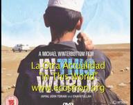Ciclo de cine La otra actualidad: In This World (Michael Winterbottom).    
